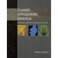 thumbnail image 1 of Current Orthopaedic Practice: A Concise Guide for Postgraduate Exams (Hardcover), 1 of 1