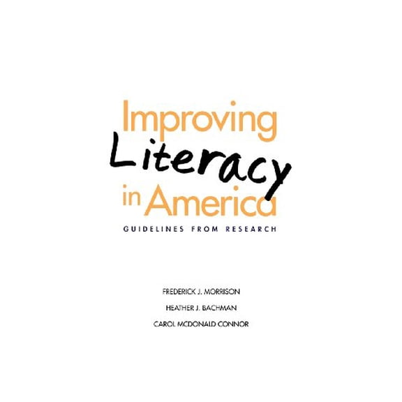Pre-Owned Current Perspectives in Psychology: Improving Literacy in America : Guidelines from Research (Paperback)