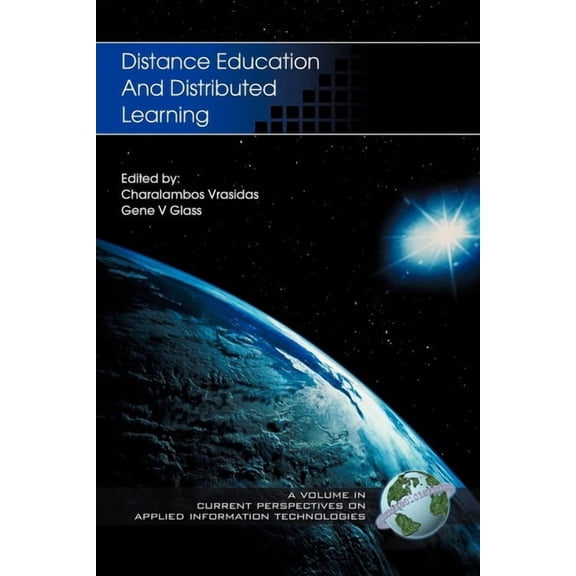 Current Perspectives on Applied Informat Distance Education and Distributed Learning (PB), (Paperback)