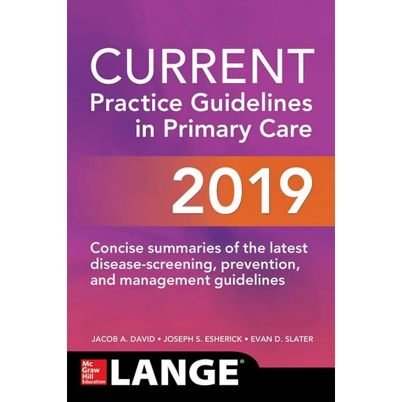 Current Practice Guidelines in Primary Care 2019 (Paperback)