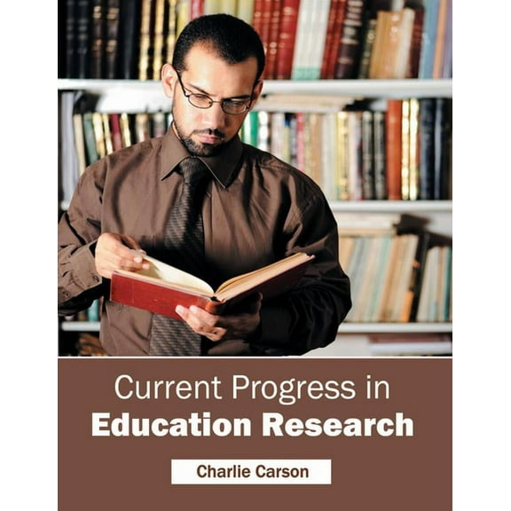Current Progress in Education Research, (Hardcover)