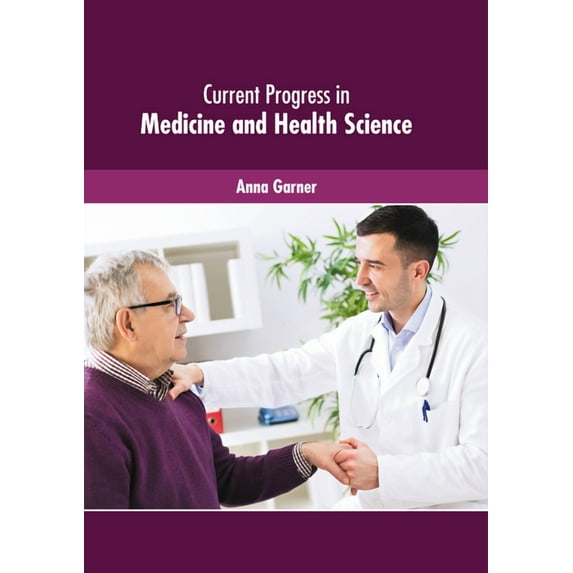 Current Progress in Medicine and Health Science, (Hardcover)
