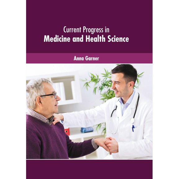 Current Progress in Medicine and Health Science, (Hardcover)