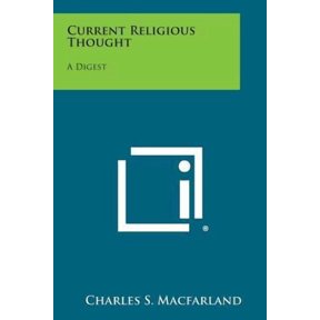 Current Religious Thought: A Digest Paperback
