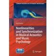 thumbnail image 1 of Current Research in Systematic Musicolog Nonlinearities and Synchronization in Musical Acoustics and Music Psychology, Book 2, (Paperback), 1 of 1
