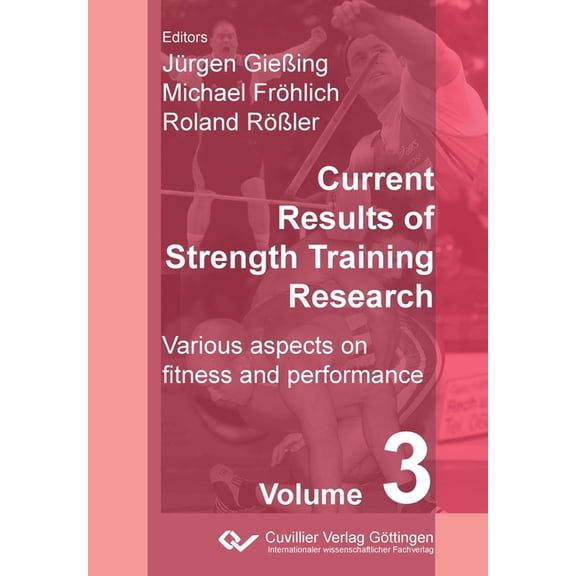 Current Results of Strength Training Research. Various aspects on fitness and performance, (Paperback)