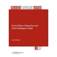 thumbnail image 1 of Current Status of Agriculture and Future Challenges in Sudan, 1 of 1