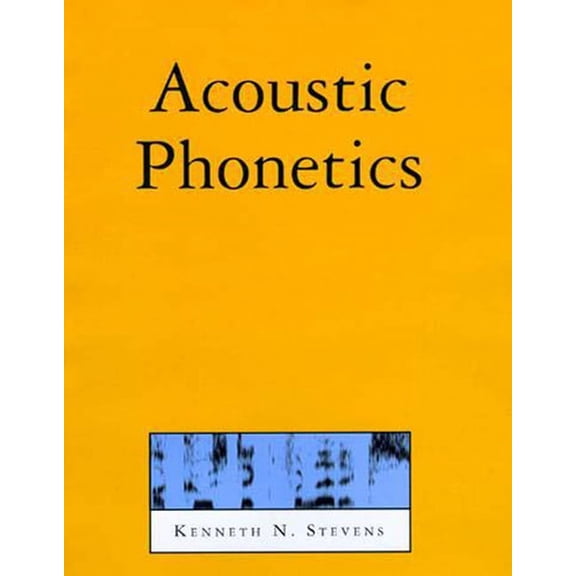Current Studies in Linguistics Acoustic Phonetics, Book 30, (Paperback)