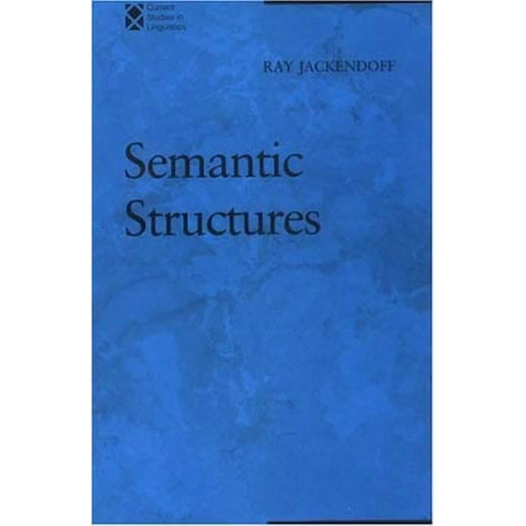 Current Studies in Linguistics Semantic Structures, Book 18, (Paperback)