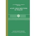 thumbnail image 1 of Current Topics in Veterinary Medicine Acute Virus Infections of Poultry: A Seminar in the Cec Agricultural Research Programme, Held in Brussels, June 13-14, 1, Book 37, (Paperback), 1 of 1
