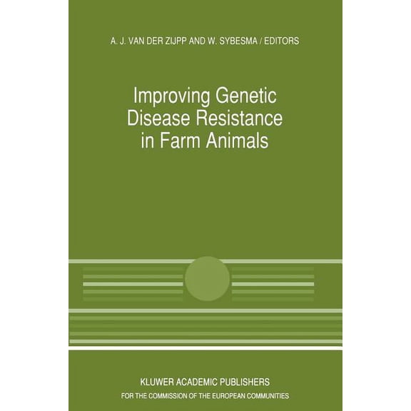 Current Topics in Veterinary Medicine Improving Genetic Disease Resistance in Farm Animals: A Seminar in the Community Programme for the Coordination of Agric, Book 52, (Paperback)