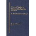 thumbnail image 1 of Current Topics in Human Intelligence Is Mind Modular or Unitary?, Book 2, (Hardcover), 1 of 1