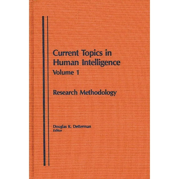 Current Topics in Human Intelligence Research Methodology, Book 1, (Hardcover)