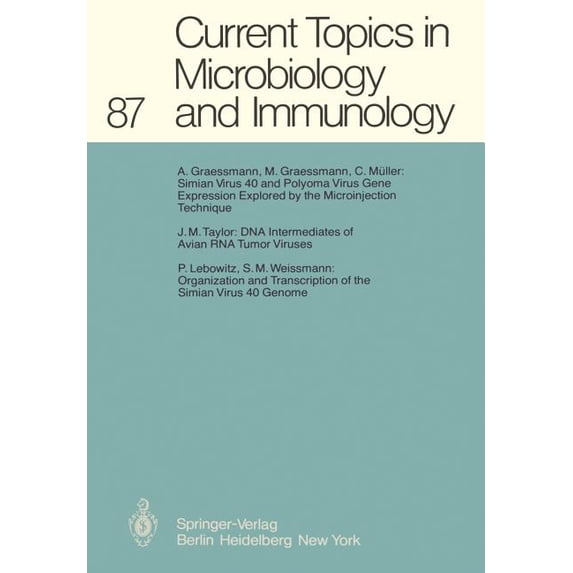 Current Topics in Microbiology and Immmu Current Topics in Microbiology and Immunology, Book 87, (Paperback)