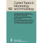 Current Topics in Microbiology and Immmu Current Topics in Microbiology and Immunology Volume 102, Book 102, Paperback