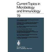 Current Topics in Microbiology and Immmu Current Topics in Microbiology and Immunology Volume 79, Book 79, Paperback