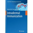 thumbnail image 1 of Current Topics in Microbiology and Immmu Intradermal Immunization, Book 351, (Paperback), 1 of 1