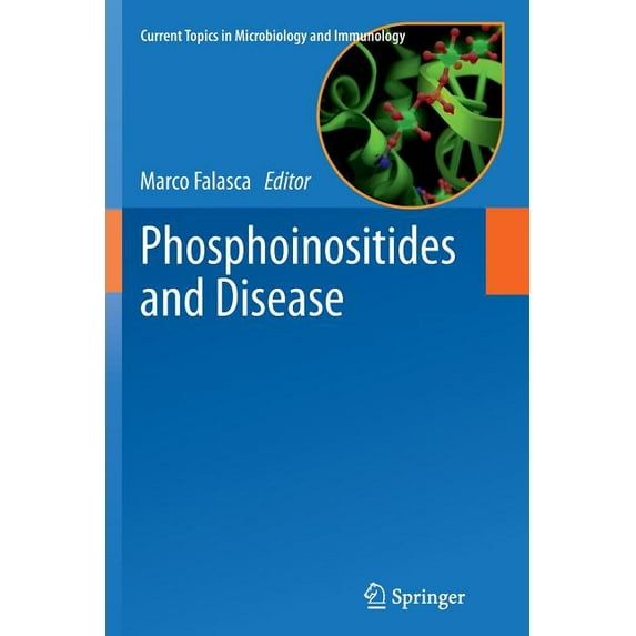 Current Topics in Microbiology and Immmu Phosphoinositides and Disease, Book 362, (Paperback)
