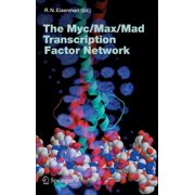 Current Topics in Microbiology and Immmu The Myc/Max/Mad Transcription Factor Network, Book 302, Hardcover