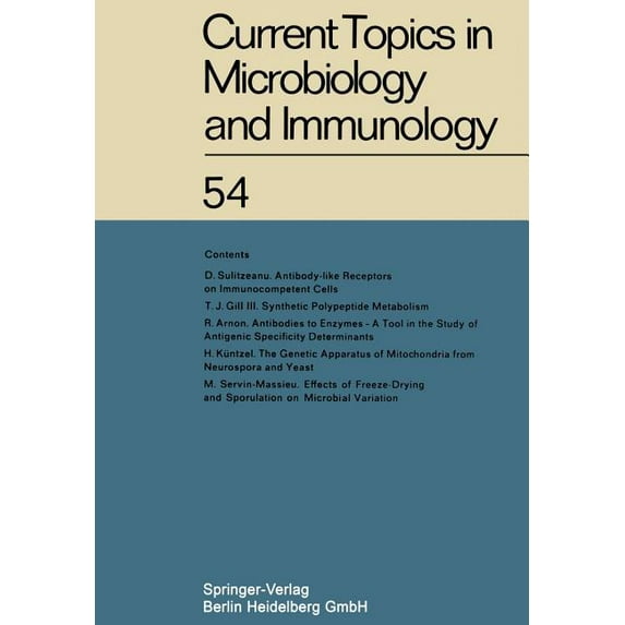 Current Topics in Microbiology and Immunology: Ergebnisse Der Mikrobiologie Und Immunitatsforschung (1971)