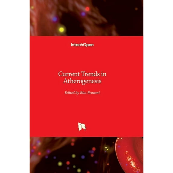 Current Trends in Atherogenesis (Hardcover)