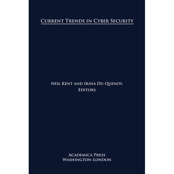 Current Trends in Cyber Security, (Hardcover)