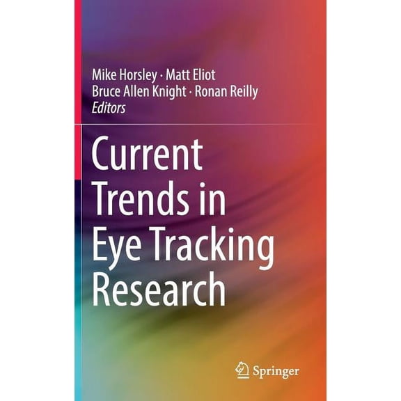 Current Trends in Eye Tracking Research, (Hardcover)