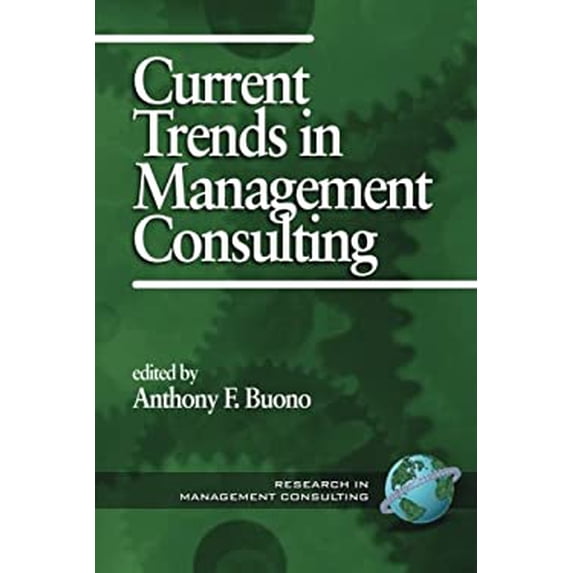 Pre-Owned Current Trends in Management Consulting 9781930608184 Used