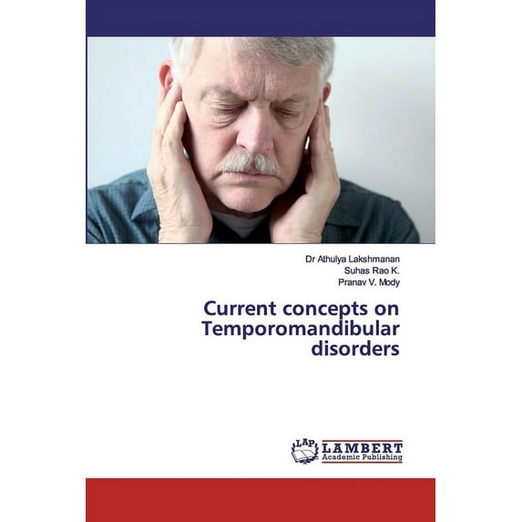 Current concepts on Temporomandibular disorders (Paperback)