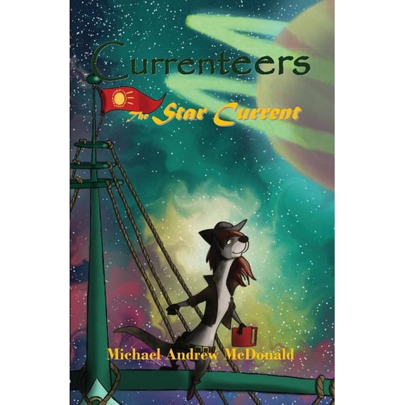 Currenteers The Star Current, Book 1, (Paperback)