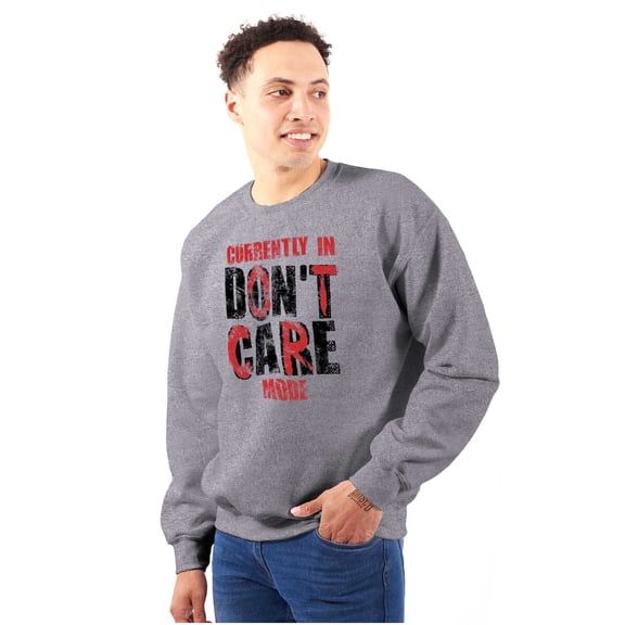 Currently In Dont Care Mode Funny Unisex Plus Fleece Graphic Sweatshirt Brisco Brands 5X