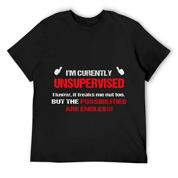 Currently Unsupervised Novelty Graphic Sarcastic Mens Funny T-Shirt Black X-Large