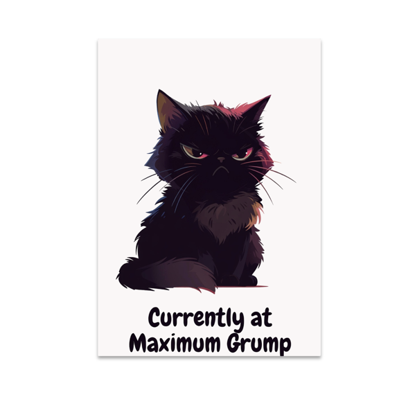 Currently at Maximum Grump - Cat Lover - 13x19 Poster Print