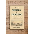 thumbnail image 1 of Currents in Latin American and Iberian M From Serra to Sancho: Music and Pageantry in the California Missions, (Paperback), 1 of 1