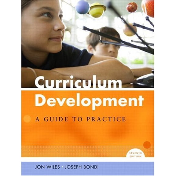 Pre-Owned Curriculum Development: A Guide to Practice (Hardcover) 0131716883 9780131716889