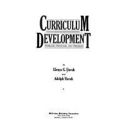 Pre-Owned Curriculum Development : Problems Processes and Progress (Hardcover) 9780821120033