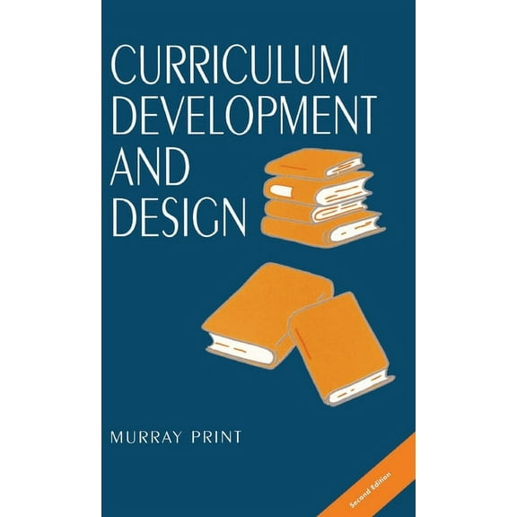 Curriculum Development and Design, (Hardcover)