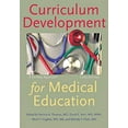 thumbnail image 1 of Pre-Owned Curriculum Development for Medical Education: A Six-Step Approach, 9781421418520, 1421418525, Paperback, third edition edition, 1 of 1