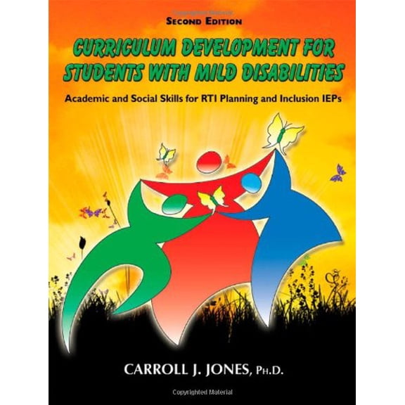 Pre-Owned Curriculum Development for Students with Mild Disabilities : Academic and Social Skills for for Rti Planning and Inclusion IEPs