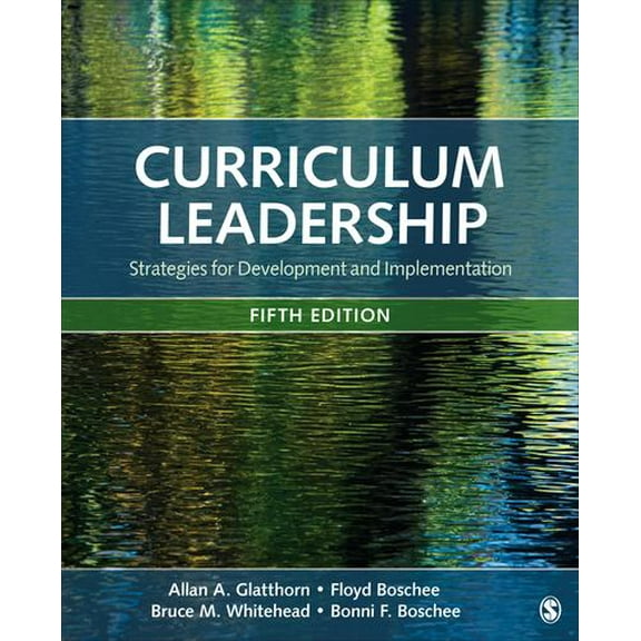 Pre-Owned Curriculum Leadership: Strategies for Development and Implementation (Hardcover) 1506363172 9781506363172