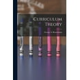 thumbnail image 1 of Curriculum Theory, (Paperback), 1 of 1