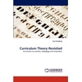 thumbnail image 1 of Curriculum Theory Revisited, (Paperback), 1 of 1