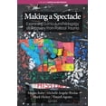 thumbnail image 1 of Curriculum and Pedagogy Making A Spectacle: Examining Curriculum/Pedagogy as Recovery From Political Trauma, (Paperback), 1 of 1