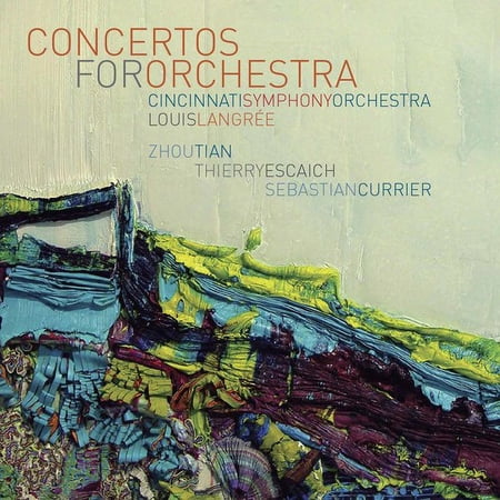 Currier / Escaich / Cincinnati Symphony Orchestra - Concertos for Orchestra - Music & Performance - CD