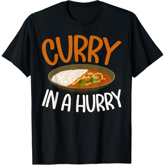 Curry in a Hurry Indian T-Shirt
