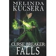 thumbnail image 1 of Curse Breaker Curse Breaker: Falls, Book 4, (Paperback), 1 of 1