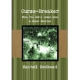 thumbnail image 1 of Curse-Breaker: When the Devil Comes Home, (Paperback), 1 of 1