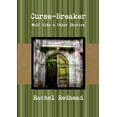 thumbnail image 1 of Curse-Breaker: Wolf Bite, (Paperback), 1 of 1