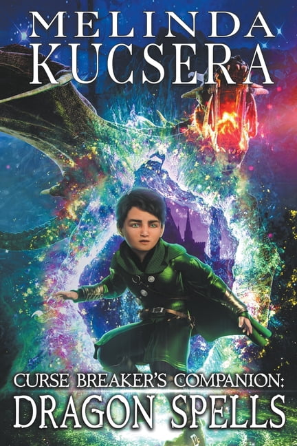 Curse Breaker's Companion Dragon Spells, Book 1, (Paperback)