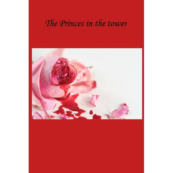 Curse: The princes in the tower (Series #1) (Paperback)